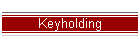 Keyholding